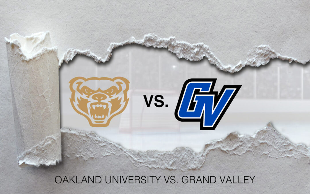 Oakland and Grand Valley Play Non-Conference Game Friday Night